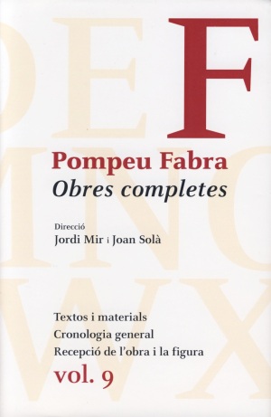 Pompeu Fabra, Obres completes, 9
